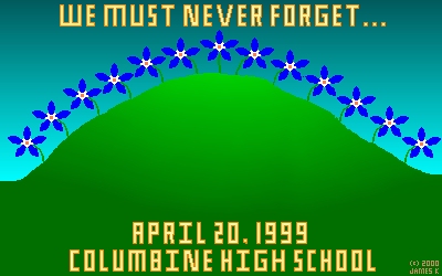 We Must Never Forget...Columbine